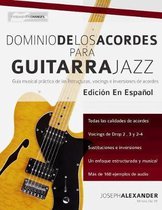 Acordes En Guitarra- Dominio de los acordes para guitarra jazz