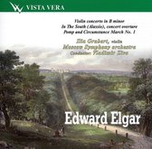Elgar: Violin Concerto; In The South; Pomp and Circumstance March No. 1