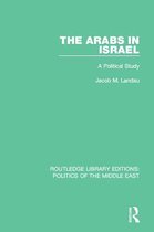 Routledge Library Editions: Politics of the Middle East - The Arabs in Israel