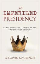 The Imperiled Presidency