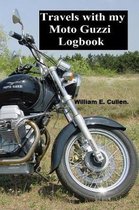 Travels with My Moto Guzzi Log Book
