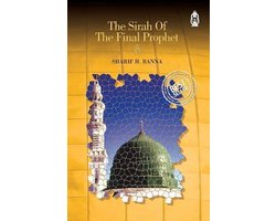 Sirah of the Final Prophet
