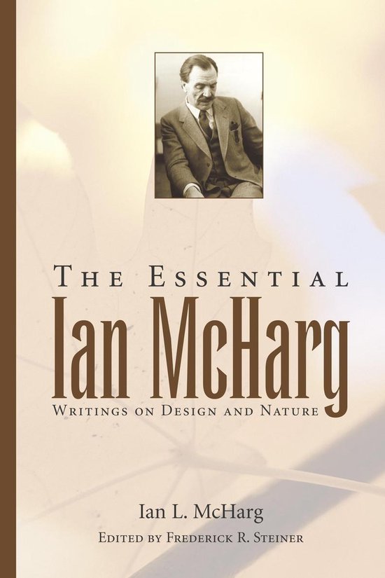 The Essential Ian McHarg - cover