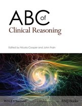 ABC Series - ABC of Clinical Reasoning