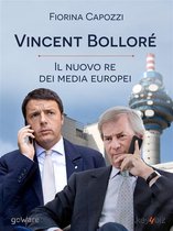 Pamphlet - Vincent Bolloré, il nuovo re dei media europei