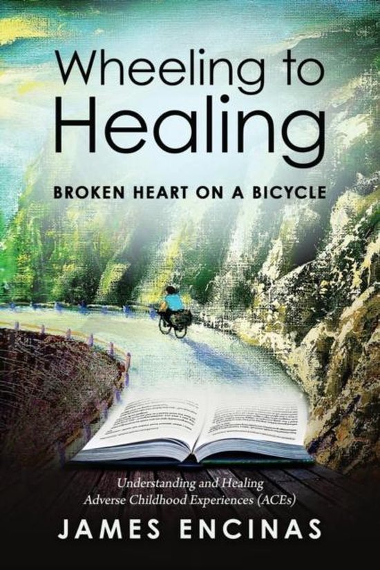 Wheeling to Healing...Broken Heart on a Bicycle - cover