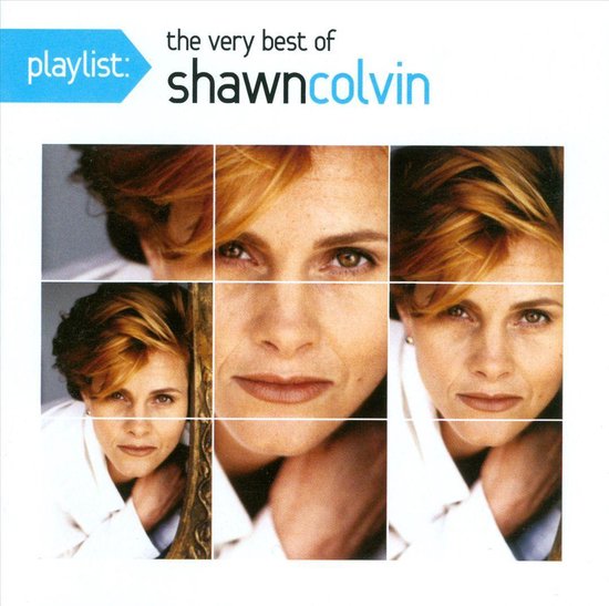 Colvin Shawn Playlistvery Best Of (Usa), Shawn Colvin CD (album