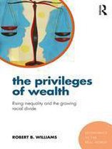 Economics in the Real World - The Privileges of Wealth