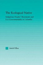 Indigenous Peoples and Politics-The Ecological Native