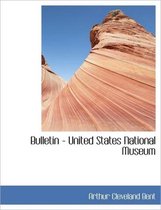 Bulletin - United States National Museum