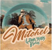 Mitchel - Le Bon Temps Rouler (CD)