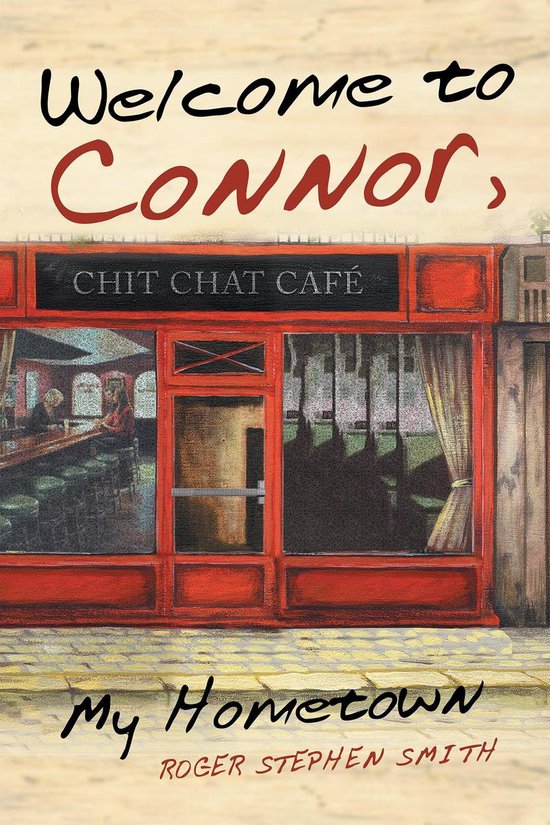 Welcome to Connor, My Hometown - cover