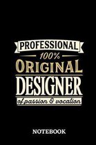 Professional Original Designer Notebook of Passion and Vocation