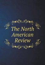 The North American Review