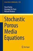 Lecture Notes in Mathematics 2163 - Stochastic Porous Media Equations