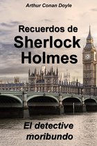 Las aventuras de Sherlock Holmes - El detective moribundo