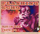 Flashing Echo-Troj Dub 1970-80
