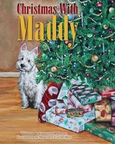 Maddy Chronicles- Christmas With Maddy