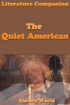 Study Guides: English Literature - Literature Companion: The Quiet American