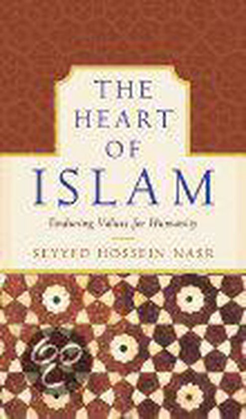 The Heart of Islam