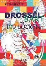 Drosselbart mit 100 Locken