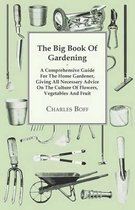 The Big Book of Gardening