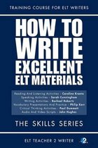How to Write Excellent Elt Materials