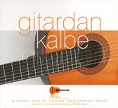 Gitardan Kalbe: Greatest Hits of Turkish Instrumental Music