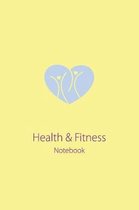 Health and Fitness Notebook