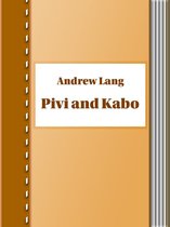 Pivi and Kabo