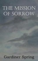 The Mission of Sorrow