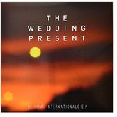 The Wedding Present - The Home Internationals E.P. (2 12" Vinyl Single)