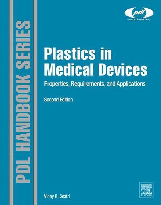 Plastics Design Library Plastics in Medical Devices (ebook), V.S