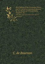 Description of the Corundum Stone, and its Varieties, commonly known by the Names of Oriental Ruby, Sapphire, &c With Observations on Some Other Mineral Substances