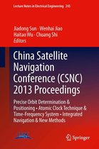 Lecture Notes in Electrical Engineering 245 - China Satellite Navigation Conference (CSNC) 2013 Proceedings