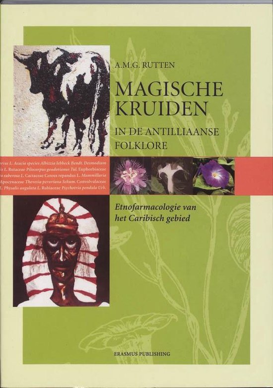 Cover van het boek 'Magische kruiden in de Antilliaanse folklore' van A.M.G. Rutten