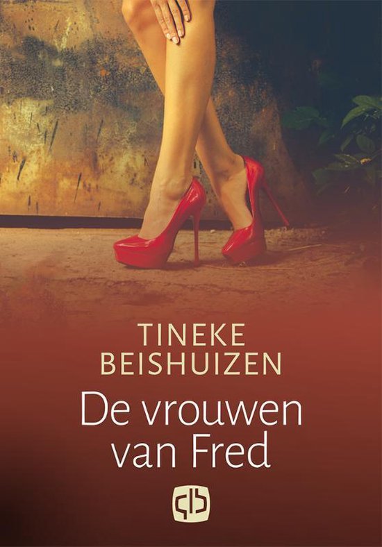 De vrouwen van Fred - Tineke Beishuizen | Tiliboo-afrobeat.com