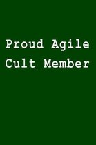 Proud Agile Cult Member