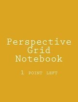 Perspective Grid Notebook