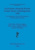 Excavations alongside Roman Ermine Street Cambridgeshire 1996