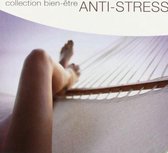 Anti Stress - Bien Etre