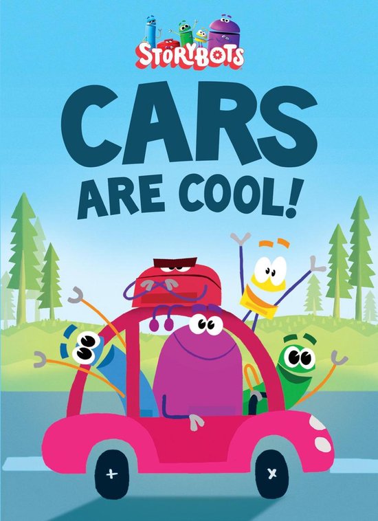 Cars Are Cool! (StoryBots) - cover