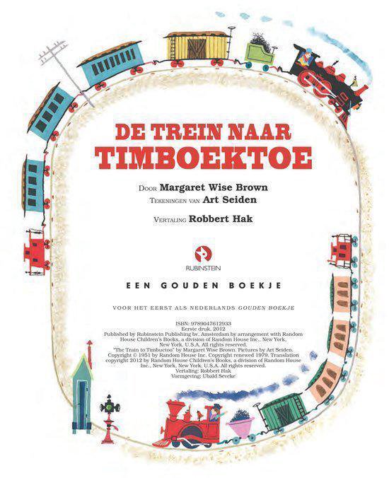 Boekomslag met de titel 'De trein naar Timboektoe' in grote rode letters, omringd door een illustratie van een stoomtrein die rond een ovaal spoor rijdt.