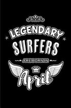 Legendary Surfers are born in April