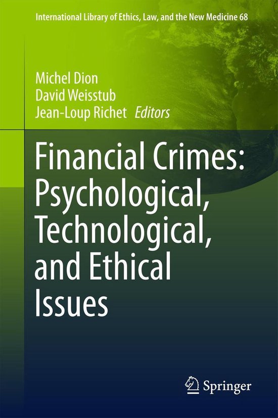 Omslag van Financial Crimes: Psychological, Technological, and Ethical Issues