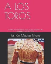 A Los Toros