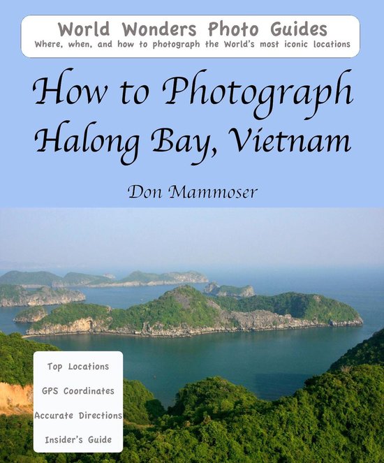 How to Photograph Halong Bay, Vietnam - cover