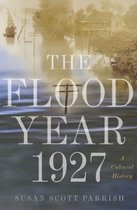 The Flood Year 1927