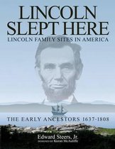 Lincoln Slept Here