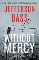 Body Farm Novel - Without Mercy